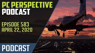 PC Perspective Podcast #583 - Ryzen 3, RTX Voice, Microsoft Flight Simulator