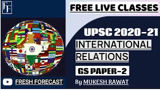 INTERNATIONAL RELATIONS | GS PAPER-2 | INDIAN FOREIGN POLICY |