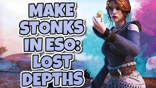 ESO Lost Depths Gold Guide 💰 Noteworthy Changes & NEW Gold Methods