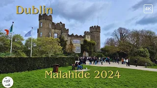 Dublin sunny walking tour - Malahide - 4K 60 FPS (2024)