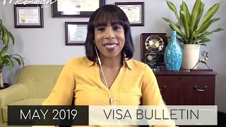 Case Processing Times; May Visa Bulletin; Immigration Lawyer in New York (2019)