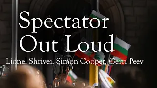 Lionel Shriver, Simon Cooper and Gerri Peev | Spectator Out Loud