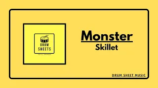 Monster - Skillet / Drum Sheet Music