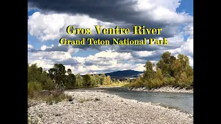 Grand Teton National Park, Wyoming: Gros Ventre River and Shane Cabin; Senior RV Trip 2021-video #3