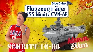 Erkan baut USS Nimitz von Bluebrixx: gigantischer Flugzeugträger