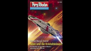 Perry Rhodan Band 3026 Atlan und die Kristallsklaven angelesen