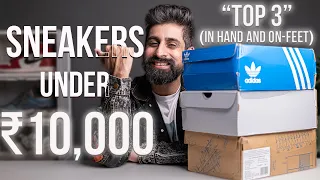 TOP 3 SNEAKERS UNDER ₹10,000 ( IN HAND AND ON-FEET ) MARCH 2024 | INDIA | MEN SOCKS
