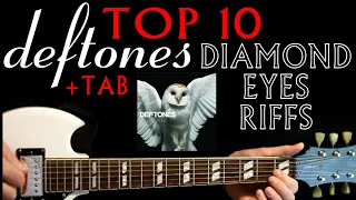 Top 10 Deftones Diamond Eyes Riffs Guitar Lesson / Guitar Tabs / Tutorial / Guitar Chords / Cover