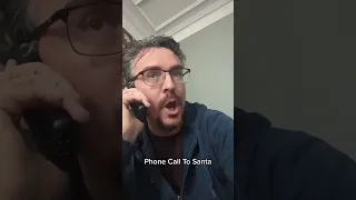 Phone Call To Santa