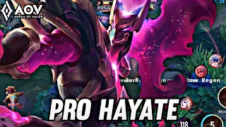 AOV : HAYATE PRO GAMEPLAY | PRO HAYATE - ARENA OF VALOR