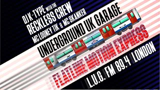 UK Garage 2000 | DJ K-Type & MC Looney Tik B2B MC Skanker (Reckless Crew) | London Underground FM