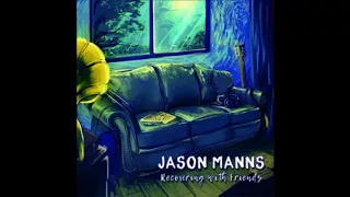 Up on Cripple Creek - Jason Manns and Friends
