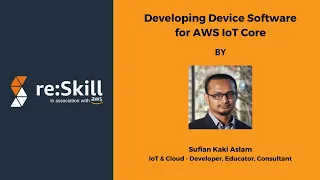 Developing Device Software for AWS IoT Core