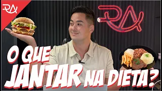 O que Jantar na DIETA? - Rafael Aismoto