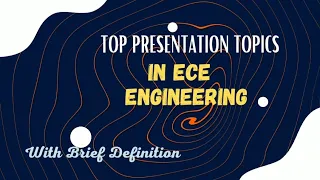 Top 20 Seminar Topics for ECE / Presentation Topics for Electronics and Communication Engineering