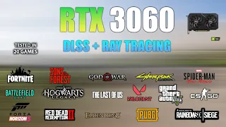 RTX 3060 : Test in 20 Games - RTX 3060 Gaming with Ray Tracing + DLSS