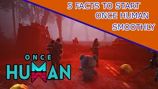 Once Human - 5 things to an EASY early game!