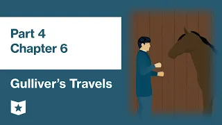 Gulliver's Travels by Jonathan Swift | Part 4, Chapter 6