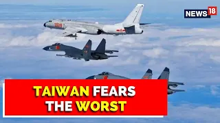 Taiwan Fears The Worst, Chinese Planes & Ships Spotted Near Taiwan Strait | English News