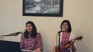 All Glory Be to Christ (Dustin Kensrue) | Annelisa & Gracelyn Stephen