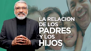 LA RELACION DE LOS PADRES Y LOS HIJOS - HNO. SALVADOR GOMEZ