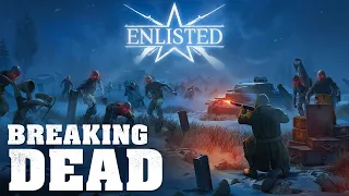 Operation "Breaking Dead" / Enlisted