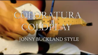 Coldplay - Coloratura(Guitar Cover)