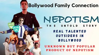 Nepotism in Bollywood | Nepotism vs Talent in Bollywood | Family Connections in Bollywood