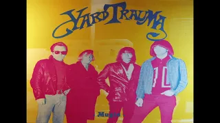 Yard Trauma - I'm Not Like Everybody Else (The Kinks Cover)