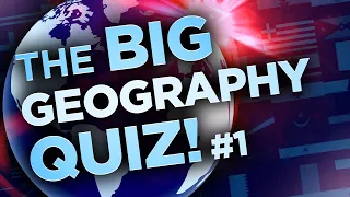 The BIG Geography Quiz! Part 1 (30 Questions)