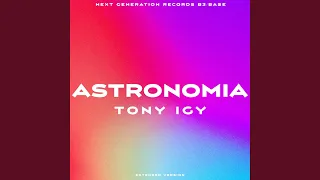 Astronomia (Extended Mix)