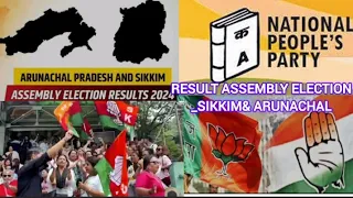 KHLEM IOH WAT TANG 1SEAT KA BJP & CONGRESS HA SIKKIM. 5SEAT NPP ha AP: result Assembly