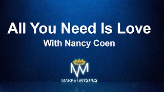 All You Need Is Love with Nancy Coen