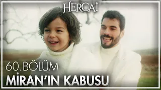 Miran'ın en kötü kabusu! - Hercai 60. Bölüm