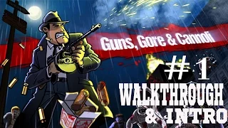 GUNS GORE CANNOLI #LETS PLAY #WALKTHROUGH PART 1