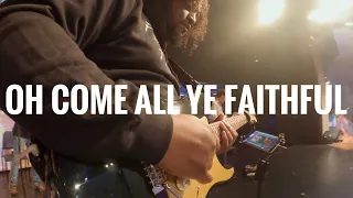 O Come All Ye Faithful | Nations Church Orlando | Guitar Mix