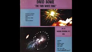 David Bowie  The return of the thin white duke  Nassau Coliseum, Uniondale, NY, 23 March 1976