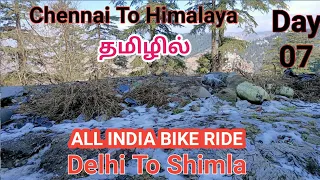 Day 07 | Delhi to Shimla | Himalaya Bike Trip KTM DUKE 390 TAMIL Spiti Winter Bike Ride TAMIZH