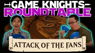 Game Knights: Roundtable – Attack of the Fans | 02 | Magic: the Gathering Commander / EDH