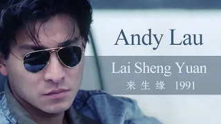 LAI SHENG YUAN - ANDY LAU