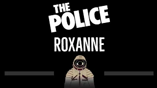 The Police • Roxanne (CC) 🎤 [Karaoke] [Instrumental Lyrics]