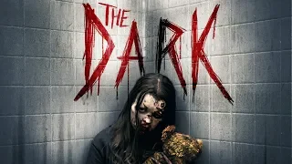 The Dark | UK Trailer | FrightFest Presents | 2018