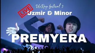 | Uzmir & Minor - Ye o #premyera 2023🇺🇿🔥🎉 |UzRap festival 3