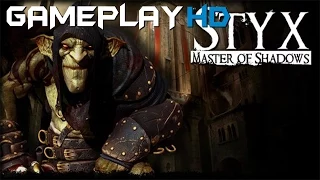 Styx: Master of Shadows Gameplay (PC HD)