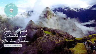 Top Scenes of Cusco and MichuPichu in Peru that You Don't Want to Miss | Virtual Tour