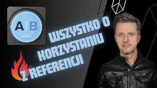 WSZYSTKO O KORZYSTANIU Z REFERENCJI