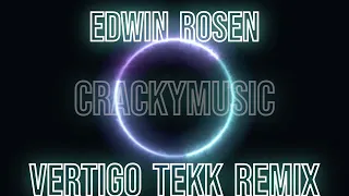 Edwin Rosen Vertigo Hardtekk remix