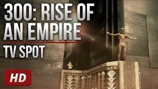 300: Rise of an Empire - TV Spot 5 [HD]