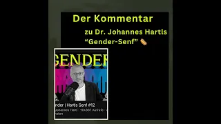 Dr. Johannes Hartl und Gender - der Kommentar