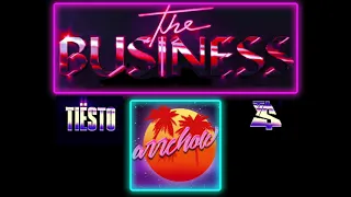 The Business ARRCHOW REMIX (Tiësto, Ty Dolla $ign, Yami)